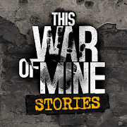 This War of Mine: Stories Ep 1 Mod APK 1.5.9[Full]