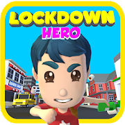 Lockdown Hero - Open world adv Mod APK 0.9 [مفتوحة,ممتلئ]