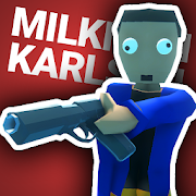 Milkman Karlson Mod APK 0.3 [سرقة أموال غير محدودة]