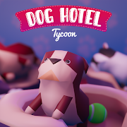Dog Hotel Tycoon Mod Apk 0.77 