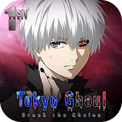 Tokyo Ghoul · Break the Chains Mod Apk 3.8236 